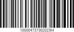 Código de barras (EAN, GTIN, SKU, ISBN): '100004737302023M'