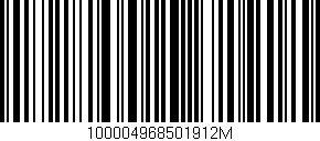 Código de barras (EAN, GTIN, SKU, ISBN): '100004968501912M'