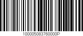 Código de barras (EAN, GTIN, SKU, ISBN): '100005083760000P'