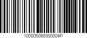 Código de barras (EAN, GTIN, SKU, ISBN): '100005089300004P'