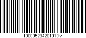 Código de barras (EAN, GTIN, SKU, ISBN): '100005264201010M'