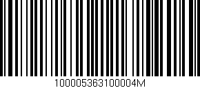 Código de barras (EAN, GTIN, SKU, ISBN): '100005363100004M'