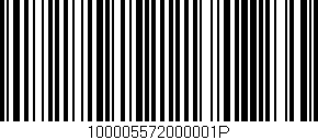 Código de barras (EAN, GTIN, SKU, ISBN): '100005572000001P'
