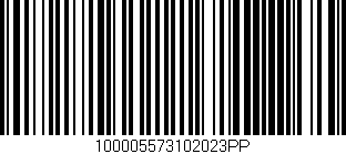 Código de barras (EAN, GTIN, SKU, ISBN): '100005573102023PP'