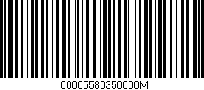 Código de barras (EAN, GTIN, SKU, ISBN): '100005580350000M'