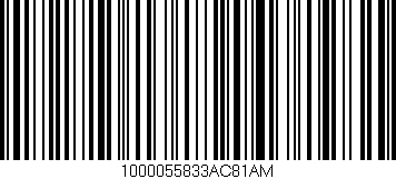 Código de barras (EAN, GTIN, SKU, ISBN): '1000055833AC81AM'