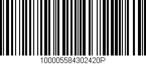 Código de barras (EAN, GTIN, SKU, ISBN): '100005584302420P'