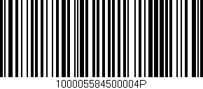 Código de barras (EAN, GTIN, SKU, ISBN): '100005584500004P'
