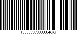 Código de barras (EAN, GTIN, SKU, ISBN): '100005585600004GG'
