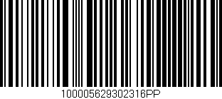 Código de barras (EAN, GTIN, SKU, ISBN): '100005629302316PP'