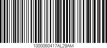 Código de barras (EAN, GTIN, SKU, ISBN): '1000060417AL29AM'