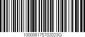 Código de barras (EAN, GTIN, SKU, ISBN): '100006175702023G'
