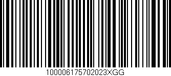 Código de barras (EAN, GTIN, SKU, ISBN): '100006175702023XGG'