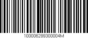 Código de barras (EAN, GTIN, SKU, ISBN): '100006289300004M'