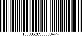 Código de barras (EAN, GTIN, SKU, ISBN): '100006289300004PP'