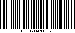Código de barras (EAN, GTIN, SKU, ISBN): '100006304700004P'