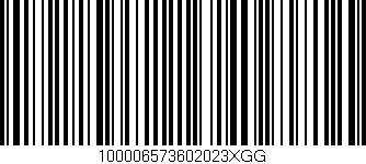 Código de barras (EAN, GTIN, SKU, ISBN): '100006573602023XGG'