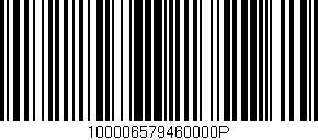 Código de barras (EAN, GTIN, SKU, ISBN): '100006579460000P'