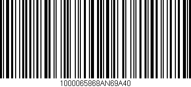 Código de barras (EAN, GTIN, SKU, ISBN): '1000065868AN69A40'