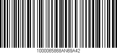 Código de barras (EAN, GTIN, SKU, ISBN): '1000065868AN69A42'