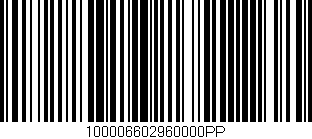 Código de barras (EAN, GTIN, SKU, ISBN): '100006602960000PP'