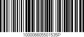 Código de barras (EAN, GTIN, SKU, ISBN): '100006605501535P'