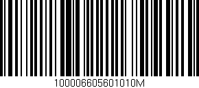 Código de barras (EAN, GTIN, SKU, ISBN): '100006605601010M'
