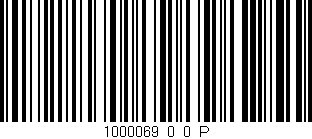 Código de barras (EAN, GTIN, SKU, ISBN): '1000069_0_0_P'