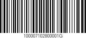 Código de barras (EAN, GTIN, SKU, ISBN): '100007102800001G'