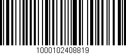 Código de barras (EAN, GTIN, SKU, ISBN): '1000102408819'
