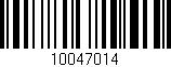 Código de barras (EAN, GTIN, SKU, ISBN): '10047014'