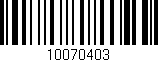 Código de barras (EAN, GTIN, SKU, ISBN): '10070403'