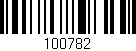 Código de barras (EAN, GTIN, SKU, ISBN): '100782'