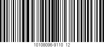 Código de barras (EAN, GTIN, SKU, ISBN): '10108096-9110_12'