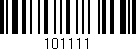 Código de barras (EAN, GTIN, SKU, ISBN): '101111'