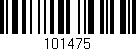 Código de barras (EAN, GTIN, SKU, ISBN): '101475'