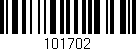 Código de barras (EAN, GTIN, SKU, ISBN): '101702'