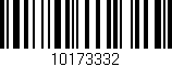 Código de barras (EAN, GTIN, SKU, ISBN): '10173332'