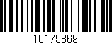 Código de barras (EAN, GTIN, SKU, ISBN): '10175869'