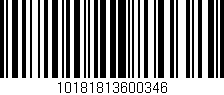 Código de barras (EAN, GTIN, SKU, ISBN): '10181813600346'