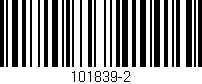 Código de barras (EAN, GTIN, SKU, ISBN): '101839-2'