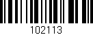 Código de barras (EAN, GTIN, SKU, ISBN): '102113'