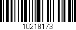 Código de barras (EAN, GTIN, SKU, ISBN): '10218173'