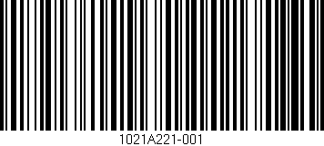 Código de barras (EAN, GTIN, SKU, ISBN): '1021A221-001'