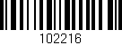 Código de barras (EAN, GTIN, SKU, ISBN): '102216'