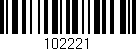 Código de barras (EAN, GTIN, SKU, ISBN): '102221'