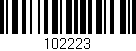 Código de barras (EAN, GTIN, SKU, ISBN): '102223'
