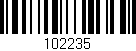 Código de barras (EAN, GTIN, SKU, ISBN): '102235'