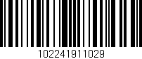 Código de barras (EAN, GTIN, SKU, ISBN): '102241911029'