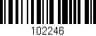 Código de barras (EAN, GTIN, SKU, ISBN): '102246'